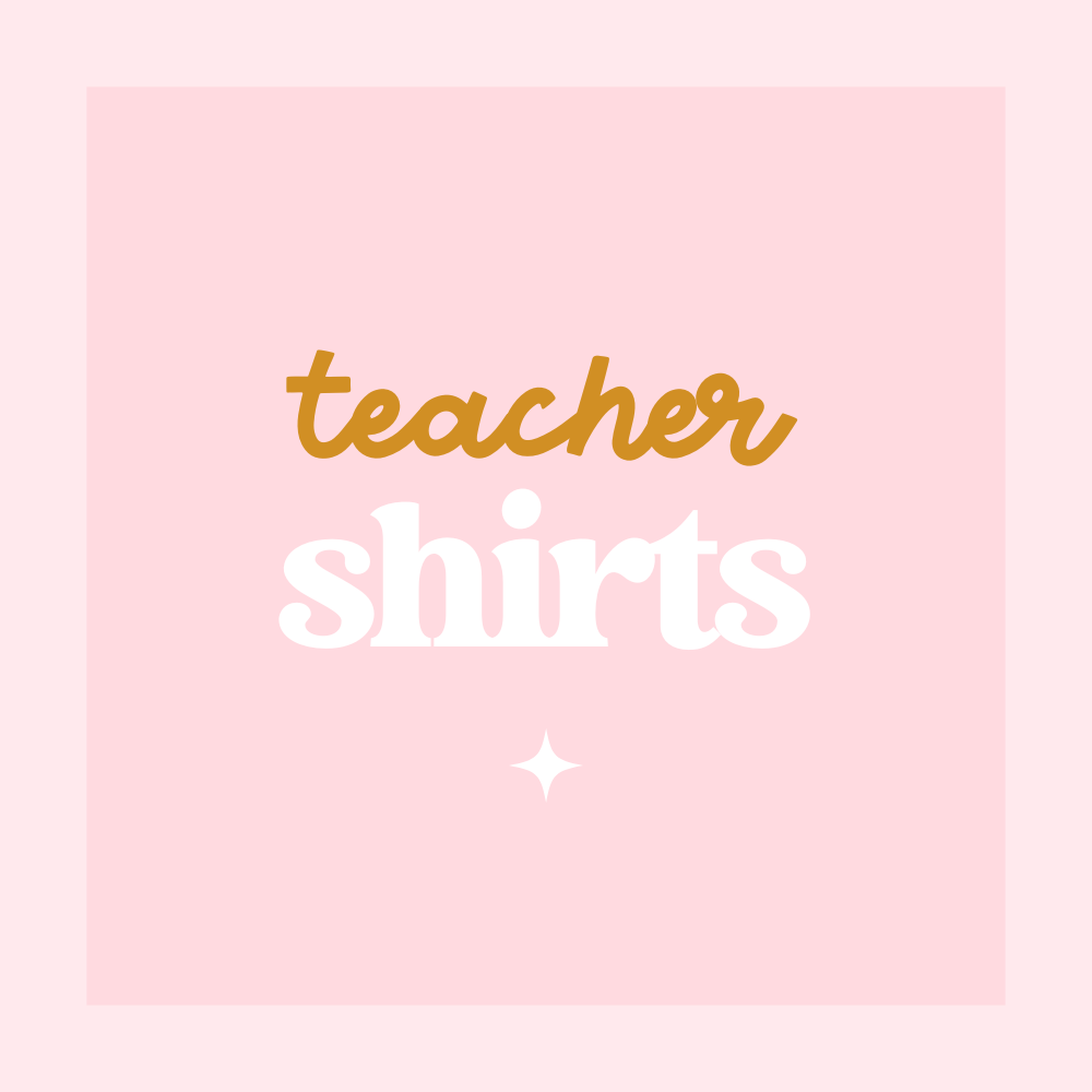 Teacher Shirts