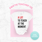 Trendy Teacher Shirt