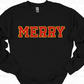 MERRY Varsity Letter Crewneck